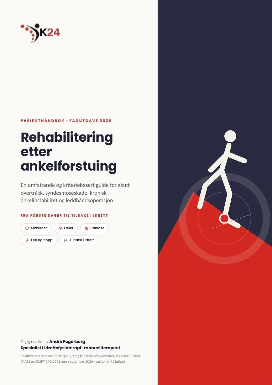 Forsiden til K24s kommende pasienthåndbok om rehabilitering etter ankelforstuing